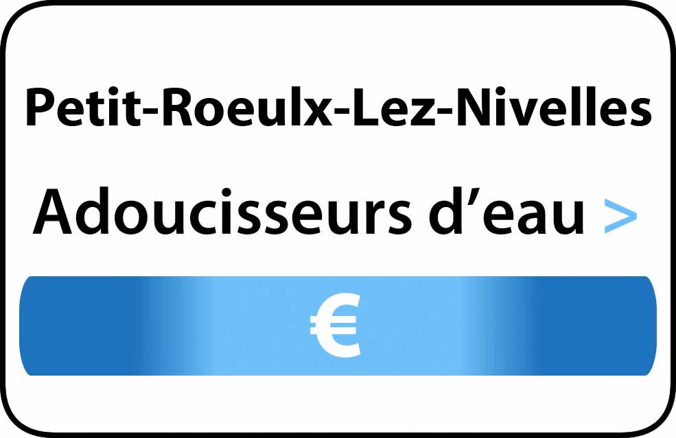 adoucisseur d'eau Petit-Roeulx-Lez-Nivelles