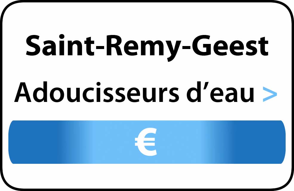 adoucisseur d'eau Saint-Remy-Geest