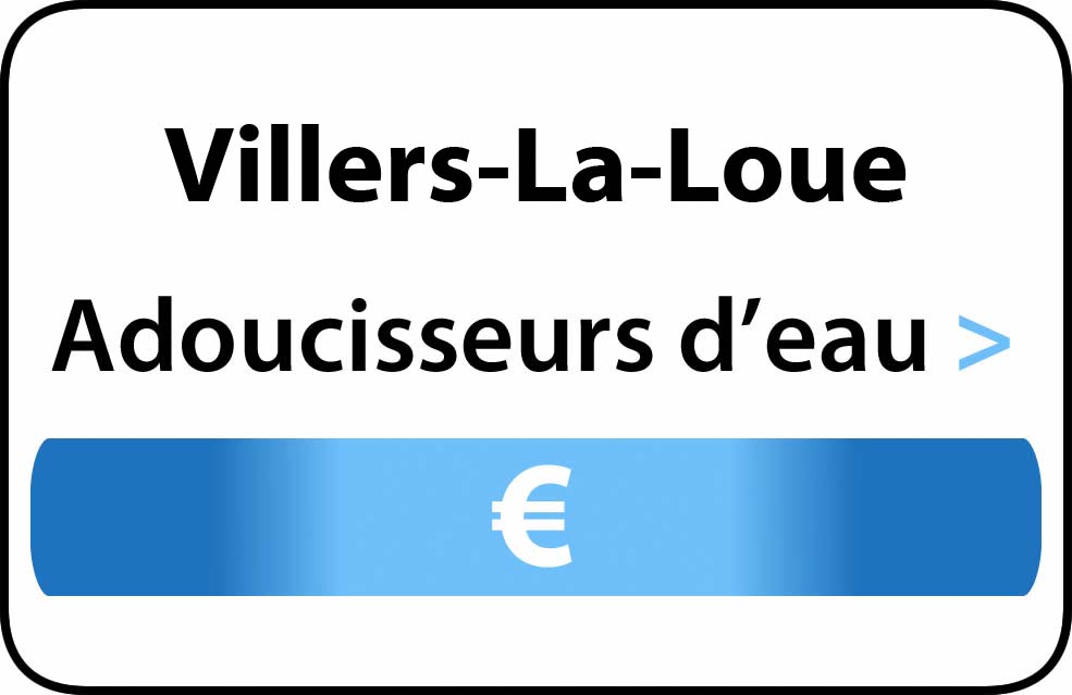 adoucisseur d'eau Villers-La-Loue