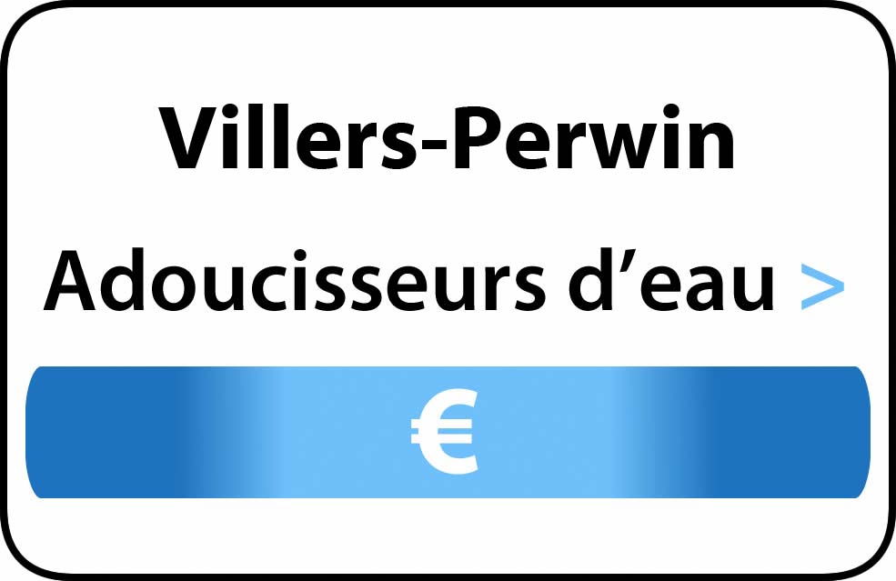 adoucisseur d'eau Villers-Perwin